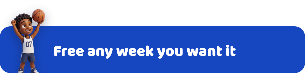 Free any week you want it
